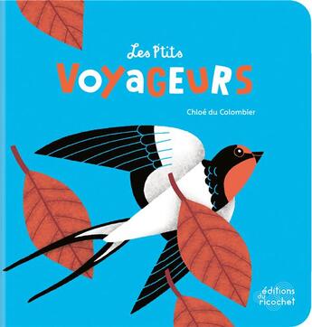 Couverture du livre « Les p'tits voyageurs » de Chloe Du Colombier aux éditions Ricochet