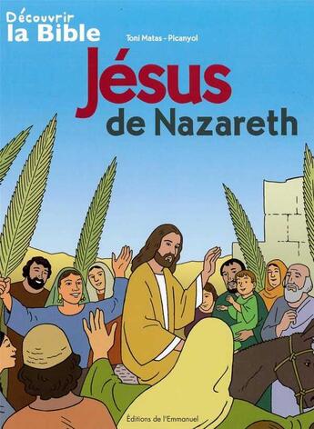 Couverture du livre « Jésus de Nazareth » de  aux éditions Emmanuel