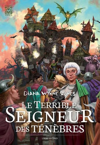 Couverture du livre « Le terrible seigneur des ténèbres Tome 2 » de Diana Wynne Jones aux éditions Ynnis