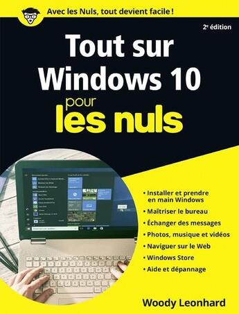 Couverture du livre « Tout sur Windows 10 pour les nuls » de Woody Leonhard aux éditions First Interactive