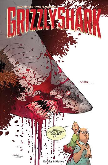 Couverture du livre « Grizzly Shark » de Ryan Ottley aux éditions Komics Initiative