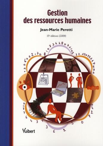 Couverture du livre « Gestion des ressources humaines (édition 2007-2008) » de Jean-Marie Peretti aux éditions Vuibert