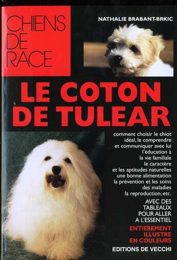 Couverture du livre « Le coton de tulear » de Nathalie Brabant-Brkic aux éditions De Vecchi