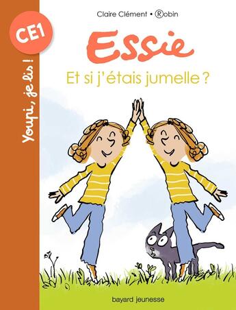 Couverture du livre « Et si j'étais jumelle ? » de Robin aux éditions Bayard Jeunesse