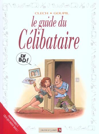 Couverture du livre « Le guide du célibataire » de Jacky Goupil et Clech aux éditions Vents D'ouest