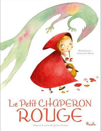 Couverture du livre « Le Petit Chaperon Rouge ; 12 contes classiques » de  aux éditions Piccolia