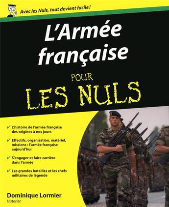 Couverture du livre « L'armée française pour les nuls » de Dominique Lormier aux éditions First
