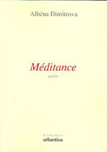 Couverture du livre « Méditance » de Albena Dimitrova aux éditions Atlantica