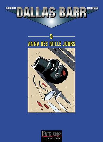Couverture du livre « ANNA DES 1000 JOURS » de Joe Haldeman et Marvano aux éditions Dupuis