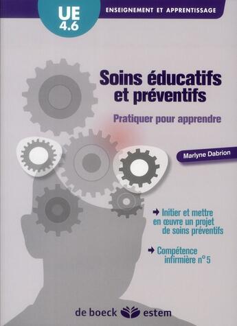 Couverture du livre « UE4.6 ; soins éducatifs et préventifs » de Marlyne Dabrion aux éditions Estem