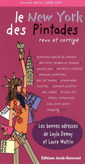 Couverture du livre « Le New-York des pintades ; revu et corrigé » de Demay/Watrin/Bouxom aux éditions Jacob-duvernet