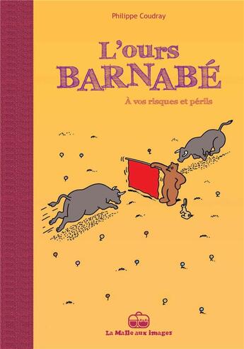 Couverture du livre « L'ours Barnabé t.14 : à vos risques et périls » de Philippe Coudray aux éditions La Boite A Bulles