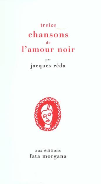 Couverture du livre « Treize chansons de l'amour noir » de Jacques Reda aux éditions Fata Morgana