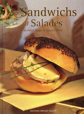 Couverture du livre « Les sandwichs et salades » de Pascal Tepper et Jacques Chene aux éditions Delagrave