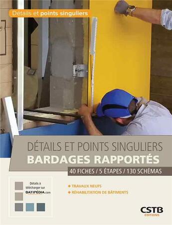 Couverture du livre « Détails et points singuliers ; bardages rapportés » de Cedric Schneider et Aziz Dib aux éditions Cstb