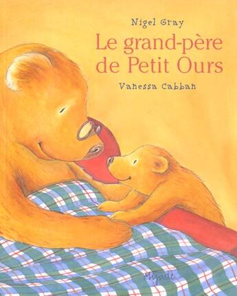 Couverture du livre « Grand-pere de petit ours » de Bartlett aux éditions Mijade