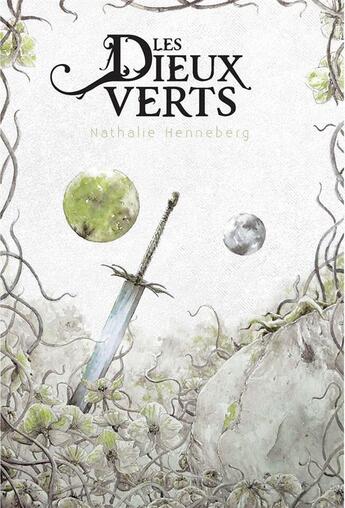 Couverture du livre « Les dieux verts » de Ludovic Robin et Nathalie Henneberg aux éditions Callidor