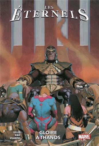 Couverture du livre « Les éternels Tome 2 : gloire à Thanos » de Kieron Gillen et Esad Ribic aux éditions Panini