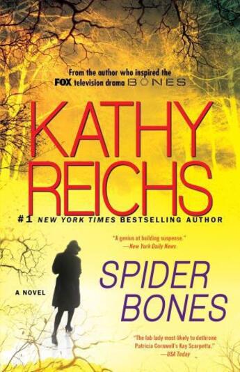 Couverture du livre « Spider Bones » de Kathy Reichs aux éditions Scribner