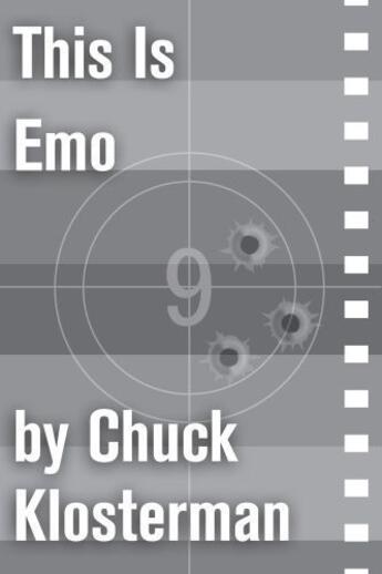 Couverture du livre « This Is Emo » de Chuck Klosterman aux éditions Scribner