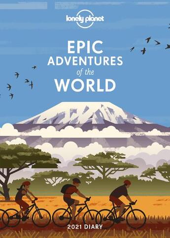 Couverture du livre « Epic adventures diary (édition 2021) » de Collectif Lonely Planet aux éditions Lonely Planet France