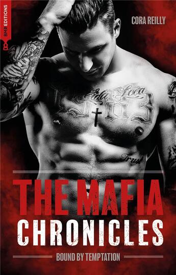 Couverture du livre « The mafia chronicles Tome 4 : bound by temptation » de Cora Reilly aux éditions Hlab