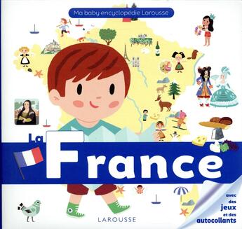 Couverture du livre « La France » de Caroline Fait aux éditions Larousse