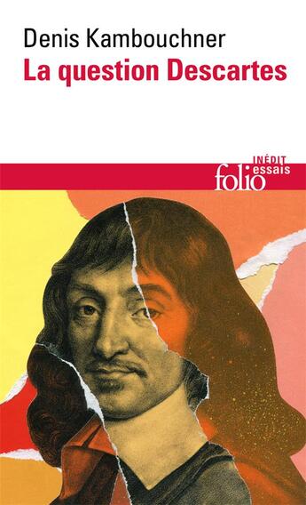Couverture du livre « La question Descartes » de Denis Kambouchner aux éditions Folio