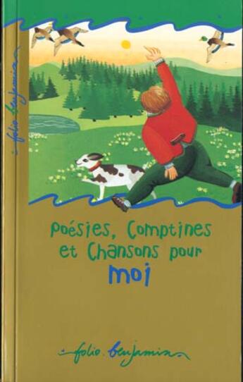 Couverture du livre « Poesies, comptines et chansons pour moi » de  aux éditions Gallimard-jeunesse