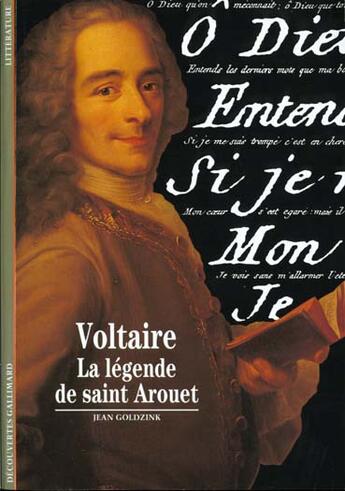 Couverture du livre « Voltaire - la legende de saint arouet » de Jean Goldzink aux éditions Gallimard