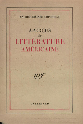 Couverture du livre « Apercus De Litterature Americaine » de Coindreau M E aux éditions Gallimard