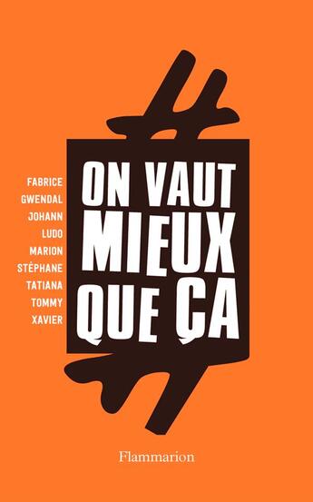 Couverture du livre « On vaut mieux que ca » de  aux éditions Flammarion