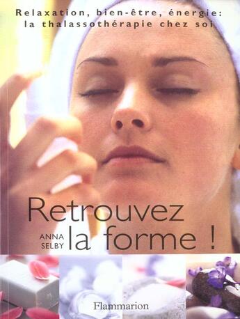 Couverture du livre « Retrouvez La Forme » de Anna Selby aux éditions Flammarion