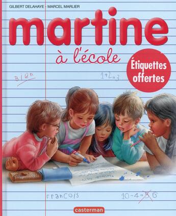 Couverture du livre « Martine à l'école » de Delahaye Gilbert et Marlier Marcel aux éditions Casterman