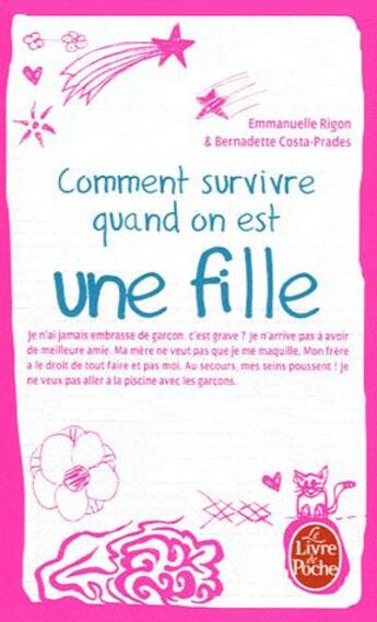 Couverture du livre « Comment survivre quand on est une fille » de Bernadette Costa-Prades et Emmanuelle Rigon aux éditions Le Livre De Poche