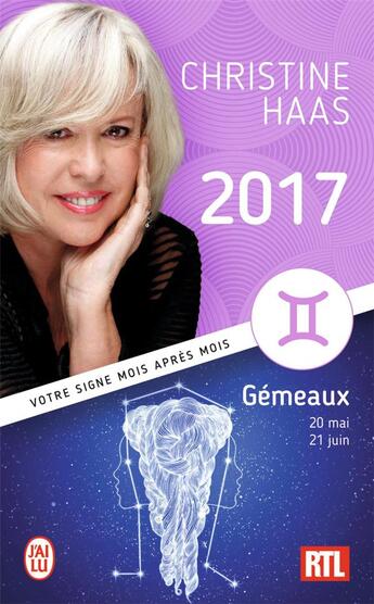 Couverture du livre « Gémeaux 2017 » de Christine Haas aux éditions J'ai Lu