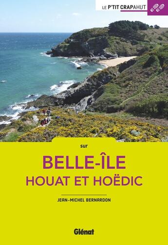 Couverture du livre « Belle-Île, Houat et Hoëdic (2e édition) » de Jean-Michel Bernardon aux éditions Glenat