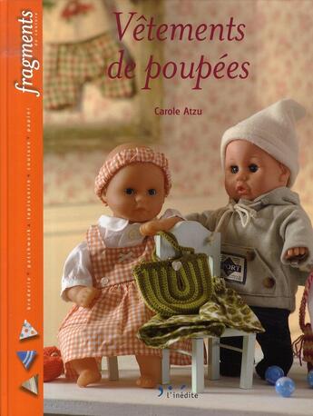 Couverture du livre « Vêtements de poupées » de Atzu C aux éditions L'inedite