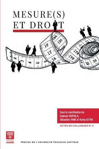 Couverture du livre « Mesure(s) et droit » de Solenne Hortala et Romy Sutra et Collectif et Sébastien Ranc aux éditions Putc