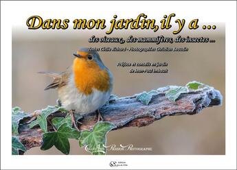 Couverture du livre « Dans mon jardin, il y a... des oiseaux, des mammiferes, des insectes... » de Christian Beaudin aux éditions Du Jeu De L'oie