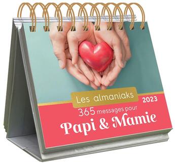 Couverture du livre « 365 messages pour Papi et Mamie (édition 2023) » de  aux éditions Editions 365