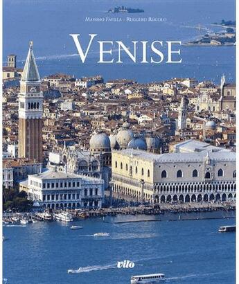 Couverture du livre « Venise » de Massimo Favilla aux éditions Vilo