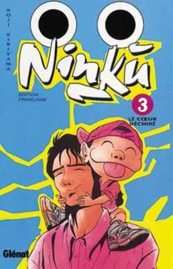 Couverture du livre « Ninku Tome 3 ; le coeur dechiré » de Koji Kiriyama aux éditions Glenat