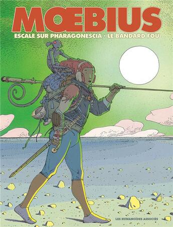 Couverture du livre « Escale sur Pharagonescia ; le bandard fou » de Moebius aux éditions Humanoides Associes