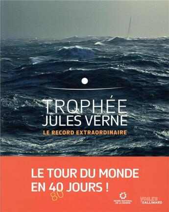 Couverture du livre « Trophée Jules Verne ; le record extraordinaire » de Titouan Lamazou aux éditions Gallimard-loisirs