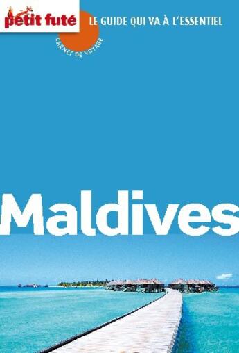 Couverture du livre « Carnet de voyage : Maldives (édition 2011) » de Collectif Petit Fute aux éditions Le Petit Fute