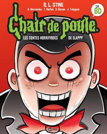 Couverture du livre « Bd chair de poule - t01 - les contes horrifiques de slappy » de Delcourt Anne aux éditions Bd Kids