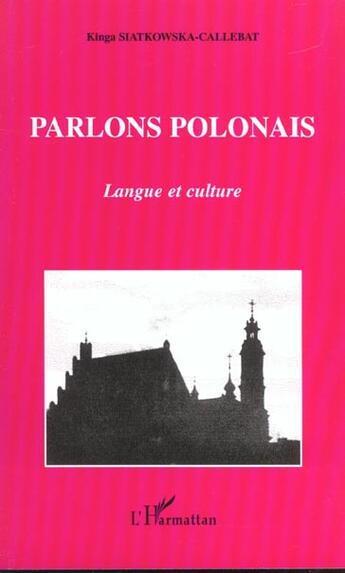 Couverture du livre « Parlons polonais - langue et culture » de Sitkowsk-Callebat K. aux éditions L'harmattan