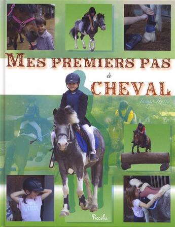 Couverture du livre « Mes premiers pas/a cheval » de  aux éditions Piccolia