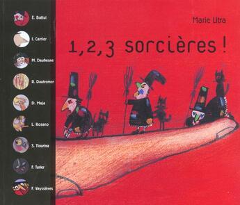 Couverture du livre « 1,2,3 sorcieres » de Marie Litra aux éditions Bilboquet